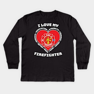 I Love My Firefighter Fire Rescue Hero Heart Kids Long Sleeve T-Shirt